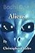 Bodhi One: Aliens