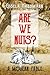 Are We Nuts?