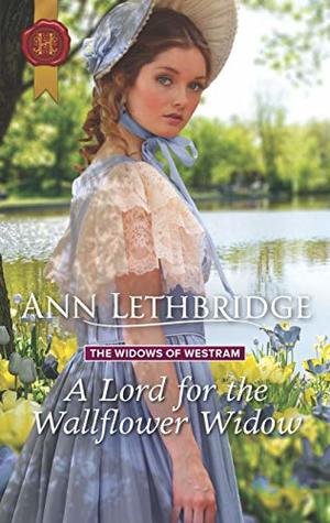 Read A Lord for the Wallflower Widow (The Widows of Westram Book 1)