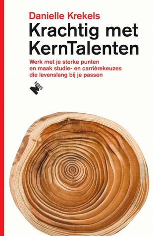 Krachtig met kerntalenten (Paperback)