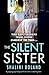 The Silent Sister