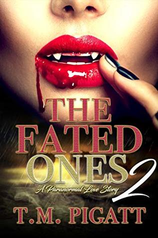 The Fated Ones Part Two (Kindle Edition)