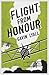 Flight from Honour (The Honour Series)