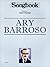 Songbook Ary Barroso