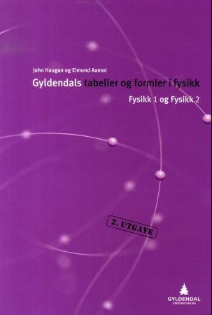 Gyldendals tabeller og formler i fysikk