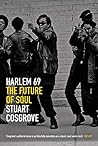 Harlem 69: The Future of Soul (The The Soul Trilogy Book 3)