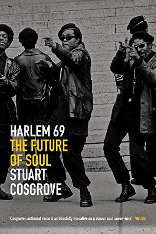 Harlem 69: The Future of Soul (The The Soul Trilogy Book 3)