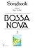 Songbook Bossa Nova, Vol. 5