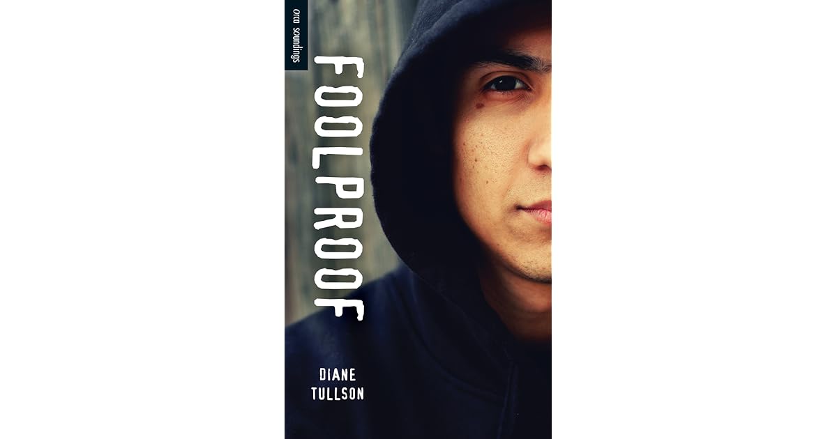 Foolproof By Diane Tullson
