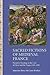 Sacred Fictions of Medieval France: Narrative Theology in the Lives of Christ and the Virgin, 1150-1500 (Gallica, 38)