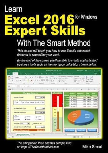 Learn Excel 2016 Expert Skills with The Smart Method: Courseware Tutorial teaching Advanced Techniques