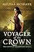 Voyager of the Crown (The Crown of Tremontane, #4)