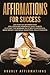 Affirmations for Success: 2...