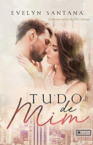 Tudo de Mim (Portuguese Edition)