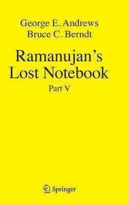 Ramanujan's Lost Notebook: Part V (Hardcover)