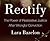 Rectify: The Power of Restorative Justice After Wrongful Conviction
