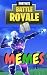 FORTNITE MEMES 2018: All New Funny Fortnite Battle Royal Memes Collection: Latest and Greatest Fortnite Memes,Epic,Hilarious,Ultimate,Season Five,New,Pros,Noobs