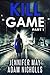 Kill Game Part 1 by Jennifer May