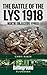 The Battle of the Lys 1918: North: Objective Ypres (Battleground Flanders)