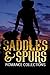 Saddles & Spurs: A Limited-...