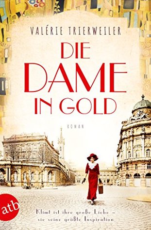 Die Dame in Gold (Kindle Edition)