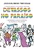 Devassos no Paraíso: A Homossexualidade no Brasil, da Colônia à Atualidade