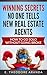 Winning Secrets No One Tells New Real Estate Agents by E. Theodore Aranda