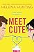 Meet Cute by Helena Hunting
