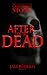 After You're Dead (Jake Roberts, #5)