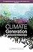 Climate Generation by Lorna Gold Climate Generation by Lorna Gold
