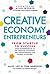 Creative Economy Entrepreneurs by Alice Loy