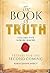 The Book of Truth - Volume ...