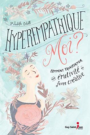 Hyperempathique moi ? (Kindle Edition)