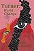 Turner: World Change (Spaceships and Magic Book 2)