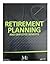 Retirement Planning and Employee Benefits