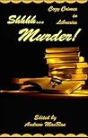 Shhhh... Murder! by Andrew MacRae