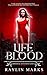 Life Blood (Immortal Devoti...