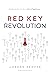 Red Key Revolution: Redefin...