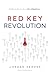 Red Key Revolution by Jordan Kemper