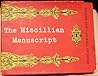 The Miscillian Manuscript: A Demented Journey to the Lost Isles