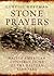 Stone Prayers by Curtiss Hoffman