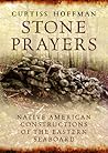 Stone Prayers: Na...