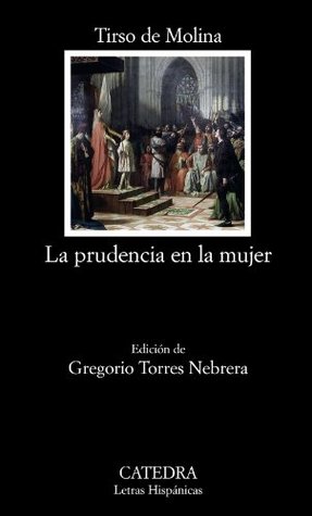 La prudencia en la mujer (Paperback)