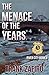 The Menace of the Years (Ri...