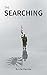 The Searching