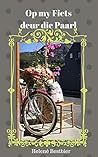 Op my Fiets deur die Paarl (Afrikaans Edition)