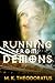 Running from Demons