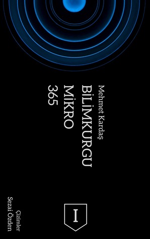 365 Mikro Bilimkurgu I (365 Mikro Bilimkurgu, #1)