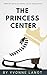 The Princess Center (Harper...