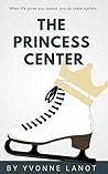 The Princess Center (Harperson Lake Book 1)